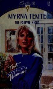 book cover of The Forever Night (Silhouette Special Edition No. 816) by Myrna Temte