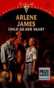 book cover of Child of Her Heart by James