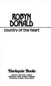 book cover of 1040 - Country Of The Heart by Robyn Donald