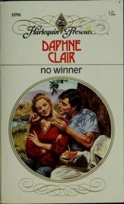 book cover of No Winner (Harlequin Presents #1096) by Laurey Bright