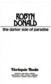 book cover of The Darker Side of Paradise by Robyn Donald