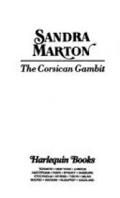 book cover of Corsican Gambit (Harlequin Presents, No 1637) by Sandra Marton