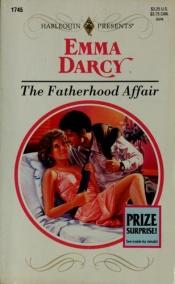 book cover of The Fatherhood Affair by Darcy