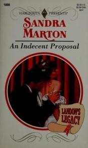 book cover of An Indecent Proposal by Sandra Marton