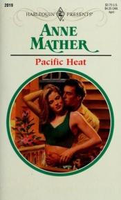 book cover of Pacific Heat by Anne Mather