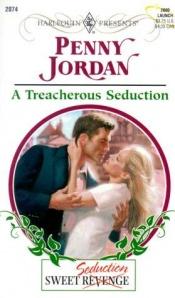 book cover of A Treacherous Seduction (Harlequin Presents #2074) by Caroline Courtney