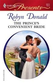book cover of The Prince's Convenient Bride by Robyn Donald