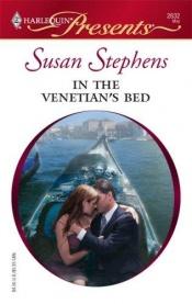 book cover of In The Venetian's Bed by Susan Stephens