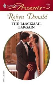 book cover of The Blackmail Bargain by Robyn Donald