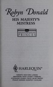 book cover of His Majesty's Mistress by Robyn Donald