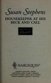 book cover of Housekeeper At His Beck And Call by Susan Stephens