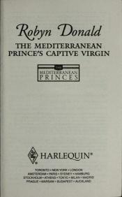 book cover of The Mediterranean Prince's Captive Virgin by Robyn Donald