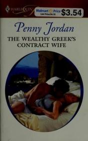 book cover of The Wealthy Greek's Contract Wife: Needed Eligible Billionaires! (Harlequin Presents #2927) by Caroline Courtney