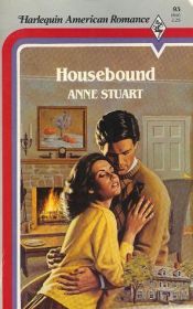 book cover of Housebound (Close Home) by Anne Stuart