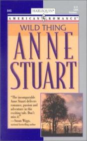 book cover of Wild Thing (Harlequin American Romance, No. 845) by Anne Stuart
