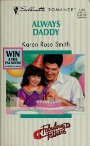 book cover of Always Daddy (Wedding Month by Karen Rose Smith