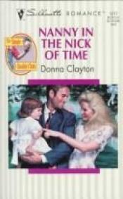 book cover of Nanny in the Nick of Time by Clayton