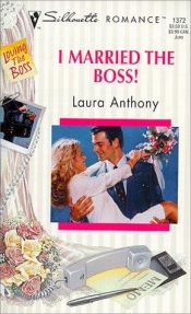 book cover of I Married The Boss! (Loving The Boss) (Silhouette Romance, 1372) by Lori Wilde