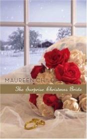 book cover of The Surprise Christmas Bride by Maureen Child