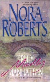 book cover of Local Hero (in Truly, Madly Manhattan) (Truly, Madly Manhattan #1) by Nora Roberts