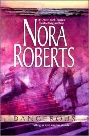 book cover of Dangereuse tentation by Nora Roberts