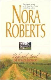 book cover of The MacKade Brothers: Rafe And Jared [The Return Of Rafe MacKade & The Pride Of Jared MacKade] by Nora Roberts