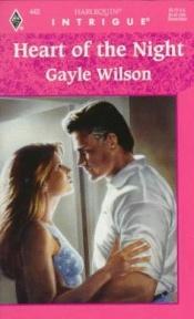 book cover of 0442 Heart Of The Night (Harlequin Intrigue) by Gayle Wilson