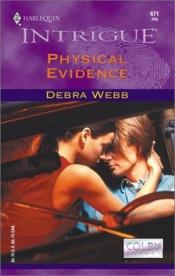 book cover of Physical Evidence by Debra Webb