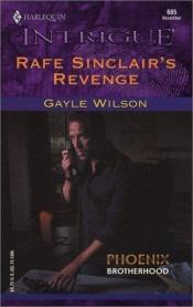 book cover of Rafe Sinclair's Revenge by Gayle Wilson