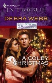 book cover of A Colby Christmas by Debra Webb