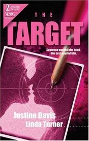 book cover of The Target (Target of Opportunity by Justine Davis