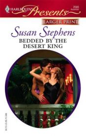 book cover of Bedded By The Desert King (Harlequin Presents #2583) by Susan Stephens