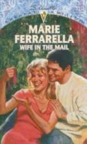 book cover of Wife In The Mail by Marie Ferrarella