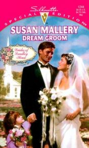 book cover of Dream Groom (Silhouette Special Edition #1244) by Susan Mallery