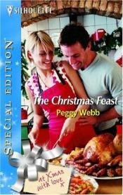 book cover of The Christmas Feast by Peggy Webb
