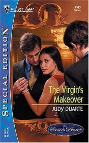 book cover of The Virgin's Makeover (Silhouette Special Edition No. 1593) by Judy Duarte