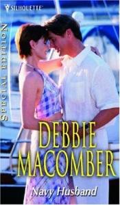 book cover of Navy Husband (The Navy Series #6) (Silhouette Special Edition, No 1693) by Debbie Macomber