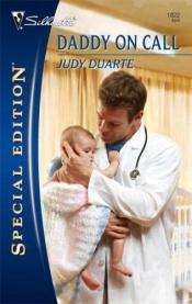 book cover of Daddy On Call (Larger Print Special Edition No 1822) by Judy Duarte