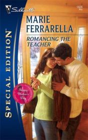 book cover of Romancing The Teacher by Marie Ferrarella