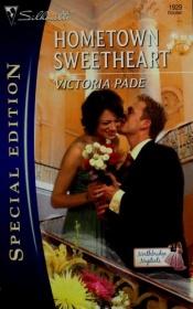 book cover of Hometown Sweetheart by Victoria Pade