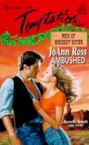 book cover of Ambushed (Harlequin Temptation #613) by JoAnn Ross