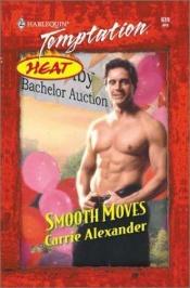 book cover of Smooth Moves by Carrie Alexander