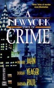 book cover of New York State Of Crime (Worldwide Library Mysteries) by Michael and Dorian Yeager and Barbara Paul Jahn