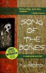book cover of Song Of The Bones by M.K. Preston