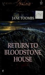 book cover of Return to Bloodstone House (Silhouette Shadows No. 27005) by Jane Toombs