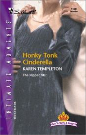 book cover of Honky-Tonk Cinderella: How to Marry a Monarch (Silhouette Intimate Moments No. 1120) (Silhouette Intimate Moments) by Karen Templeton