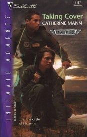 book cover of Wingmen Warriors #2: Taking Cover by Catherine Mann