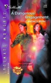 book cover of A dangerous engagement by Candace Irvin