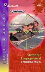 book cover of Strategic Engagement (Silhouette Intimate Moments No. 1257)(Wingmen Warriors series) by Catherine Mann