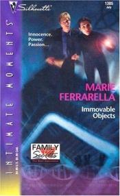 book cover of Family Secrets Next Generation #2: Immovable Objects by Marie Ferrarella